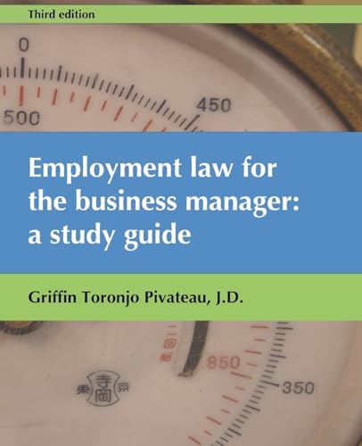 Beispielbild fr Employment Law for the Business Manager : A Study Guide zum Verkauf von Better World Books