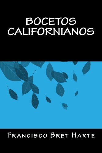 9781535403467: Bocetos Californianos