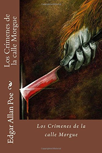 Beispielbild fr Los Crimenes de la calle Morgue (Spanish Edition) zum Verkauf von Lucky's Textbooks