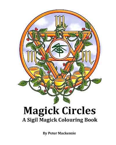 9781535418515: Magick Circles: A Sigil Magick Colouring Book