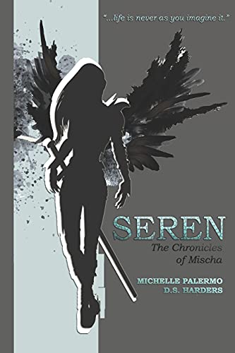 Beispielbild fr Seren: The Chronicles of Mischa (Volume 1) zum Verkauf von Bookmans