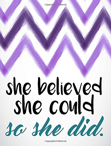 Imagen de archivo de She Believed She Could So She Did: Chevron Notebook (Composition a la venta por Hawking Books