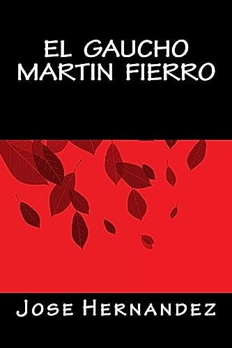 9781535424318: El Gaucho Martin Fierro