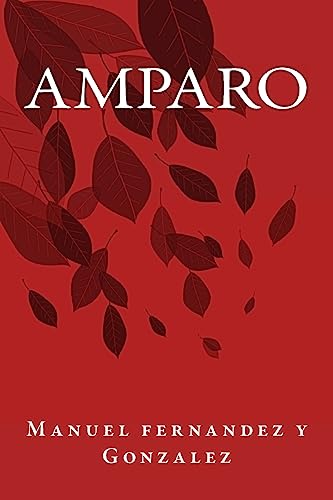 Imagen de archivo de Amparo (Spanish Edition) a la venta por Lucky's Textbooks