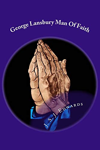 9781535442749: George Lansbury Man Of Faith