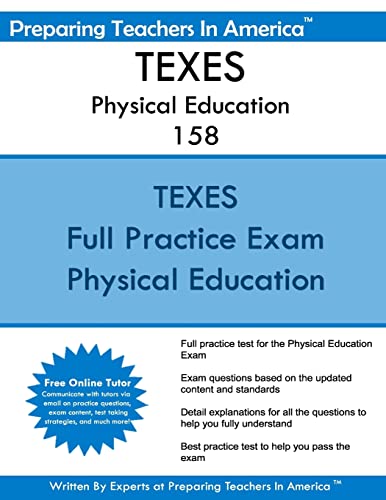 9781535448758: TEXES Physical Education 158: 158 TEXES Texas Examinations of Educator Standards