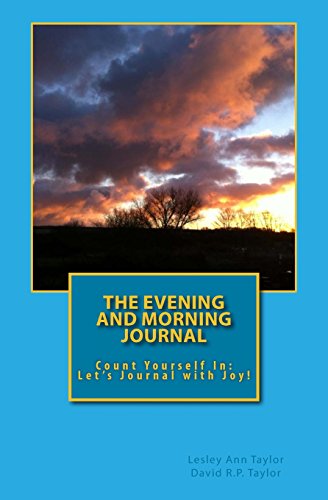 Stock image for The Evening and Morning Journal: Count Yourself In: Let's Journal with Joy! for sale by Revaluation Books