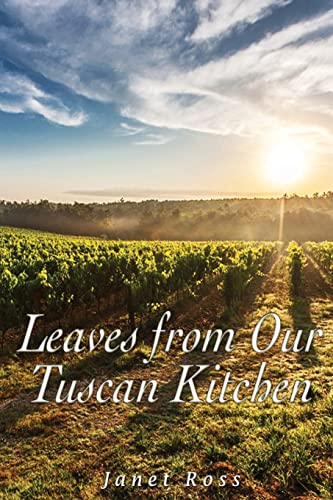 Beispielbild fr Leaves from Our Tuscan Kitchen: Or How to Cook Vegetables zum Verkauf von WorldofBooks