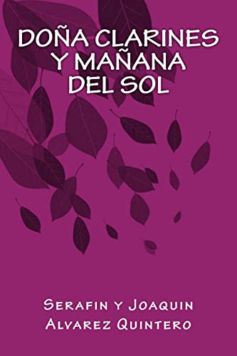 9781535458238: Doa Clarines y Maana del Sol (Spanish Edition)