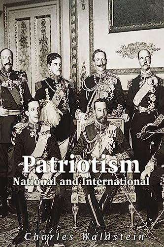 Stock image for Patriotism National and International for sale by Lucky's Textbooks