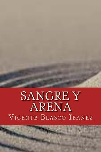 Beispielbild fr Sangre y Arena (Spanish Edition) zum Verkauf von Lucky's Textbooks