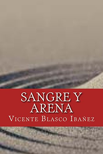 9781535458368: Sangre y Arena