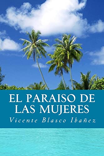 Imagen de archivo de El Paraiso de las Mujeres (Spanish Edition) a la venta por Lucky's Textbooks