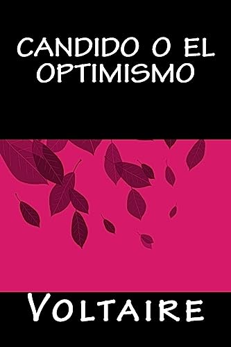 Beispielbild fr Candido o el Optimismo (Spanish Edition) zum Verkauf von Lucky's Textbooks