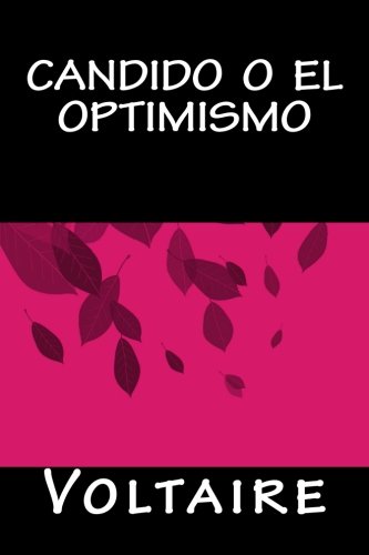 Imagen de archivo de Candido o el Optimismo (Spanish Edition) a la venta por Lucky's Textbooks