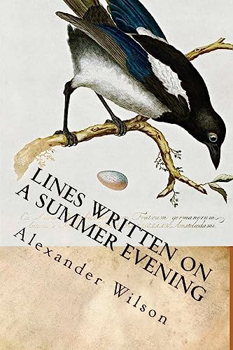 Stock image for Lines Written on a Summer Evening: Poems of Alexander Wilson for sale by WorldofBooks