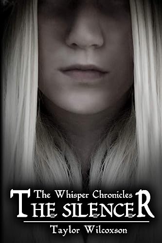 Stock image for The Silencer (The Whisper Chronicles) for sale by ALLBOOKS1
