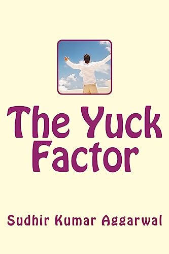 9781535465786: The Yuck Factor