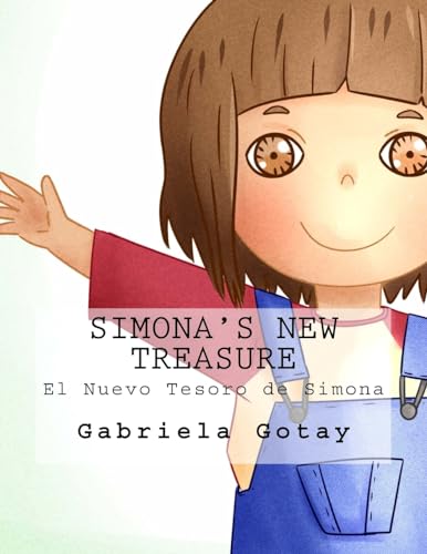 Stock image for Simona's New Treasure: El Nuevo Tesoro de Simona (Simona's Adventures) for sale by Lucky's Textbooks