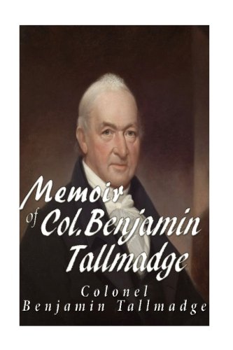 9781535480901: Memoir of Col. Benjamin Tallmadge