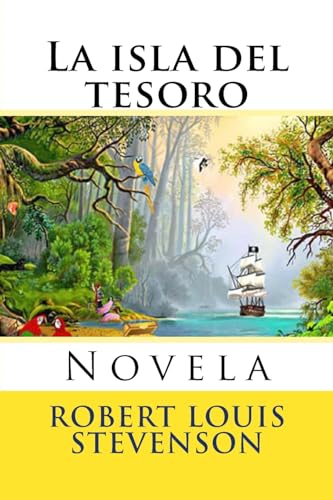 Stock image for La isla del tesoro: Novela for sale by Global Bookshop