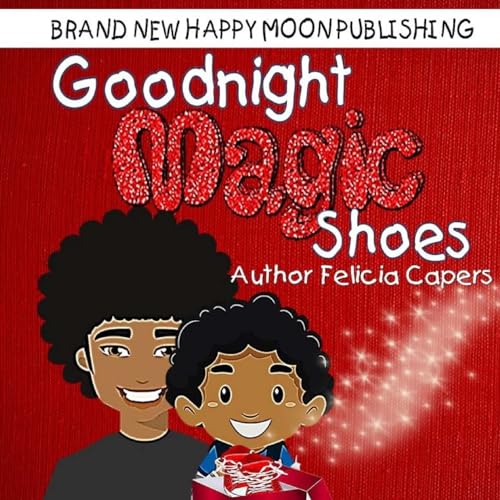 Stock image for Goodnight Magic Shoes: Book 1 (Bedtime Babies) for sale by SecondSale
