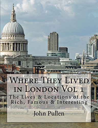 9781535485753: Where They Lived in London Vol 1: Volume 1