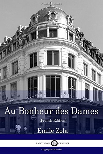 9781535497152: Au Bonheur des Dames (French Edition)