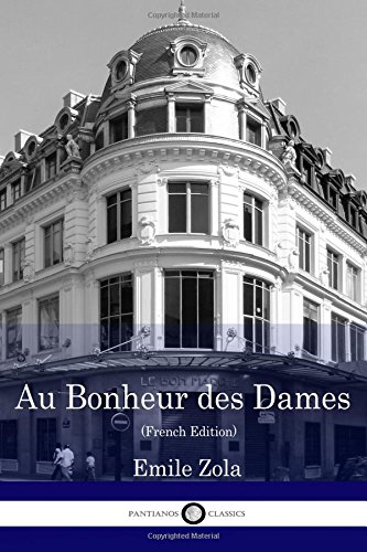 Stock image for Au Bonheur des Dames (French Edition) for sale by SecondSale