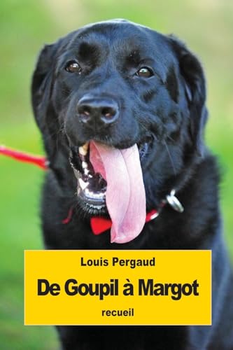 9781535505390: De Goupil  Margot: Histoires de btes