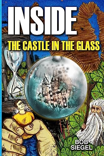 Stock image for Inside the Castle in the Glass (The Crown and the Crystal) for sale by SecondSale