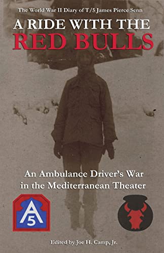 Imagen de archivo de A Ride with the Red Bulls: An Ambulance Driver's War in the Mediterranean Theater a la venta por ThriftBooks-Atlanta