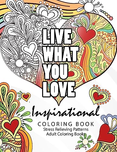 Stock image for Inspirational coloring book: Motivational & inspirational adult coloring book: Turn your stress into success and color fun typography! (motivational inspirational coloring book) (Volume 3) [Soft Cover ] for sale by booksXpress