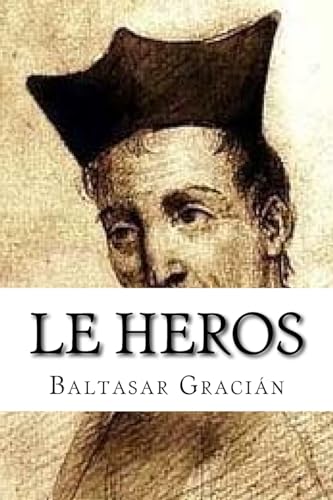 9781535537056: Le heros (French Edition)