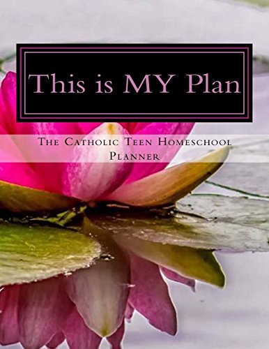 

This is My Plan: Teen's Daily Lesson Planner (Volume 1) Paperback