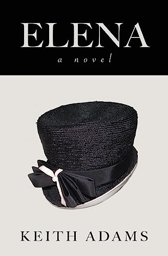 Imagen de archivo de Elena: a novel a la venta por Once Upon A Time Books