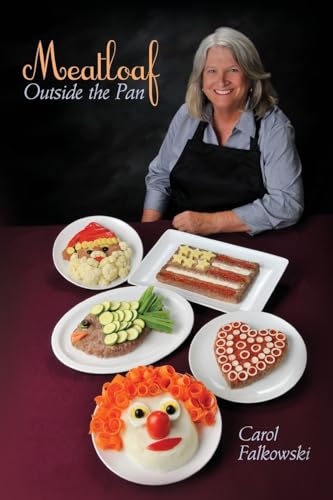 Stock image for Meatloaf Outside the Pan for sale by THE SAINT BOOKSTORE