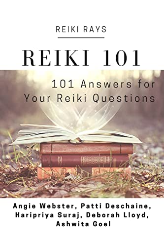 Stock image for Reiki 101: 101 Answers for Your Reiki Questions for sale by 2nd Life Books