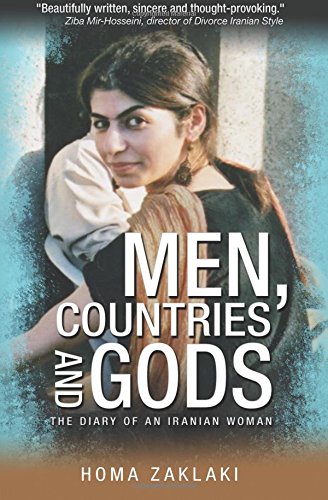 Beispielbild fr Men, Countries and Gods: The Diary of an Iranian Woman zum Verkauf von WorldofBooks