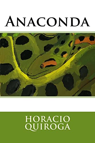 9781535599788: Anaconda (Spanish Edition)