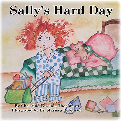9781535603652: Sally's Hard Day