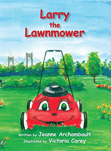 9781535616591: Larry the Lawnmower