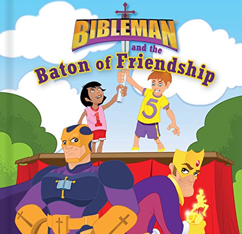 Beispielbild fr Bibleman and the Baton of Friendship zum Verkauf von AwesomeBooks