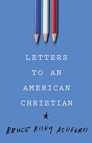Stock image for Letters to an American Christian for sale by ZBK Books