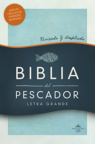 Imagen de archivo de Biblia Reina Valera 1960 del Pescador, tapa dura | RVR 1960 Fisher of Men Bible, Hardcover (Spanish Edition) a la venta por Bulk Book Warehouse