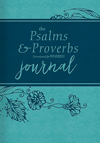 9781535914147: The Psalms and Proverbs Devotional for Women Journal