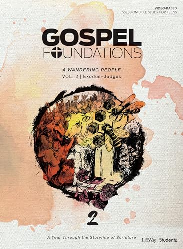 Stock image for Gospel Foundations for Students: Volume 2 - A Wandering People (Volume 2) for sale by Gulf Coast Books