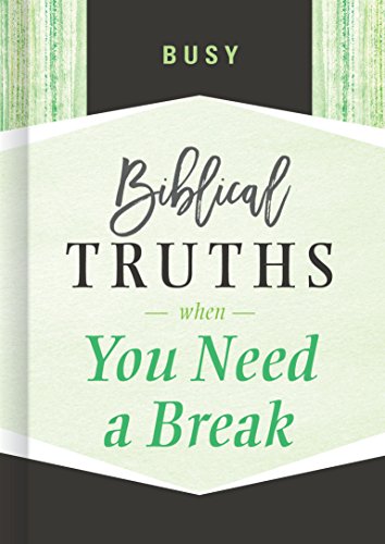 Beispielbild fr Busy: Biblical Truths When You Need a Break zum Verkauf von Wonder Book