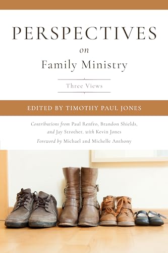 Imagen de archivo de Perspectives on Family Ministry: 3 Views a la venta por Front Cover Books