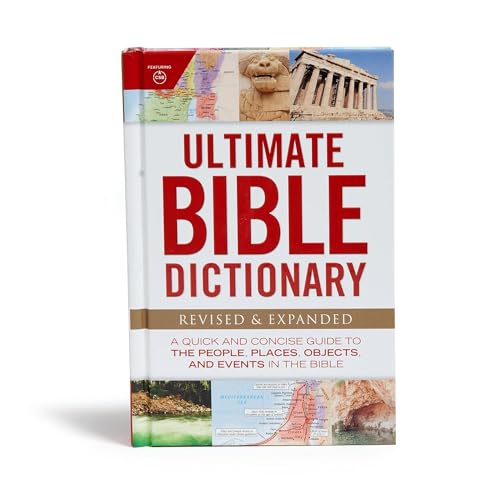 9781535934718: Ultimate Bible Dictionary: A Quick and Concise Guide to the People, Places, Objects, and Events in the Bible